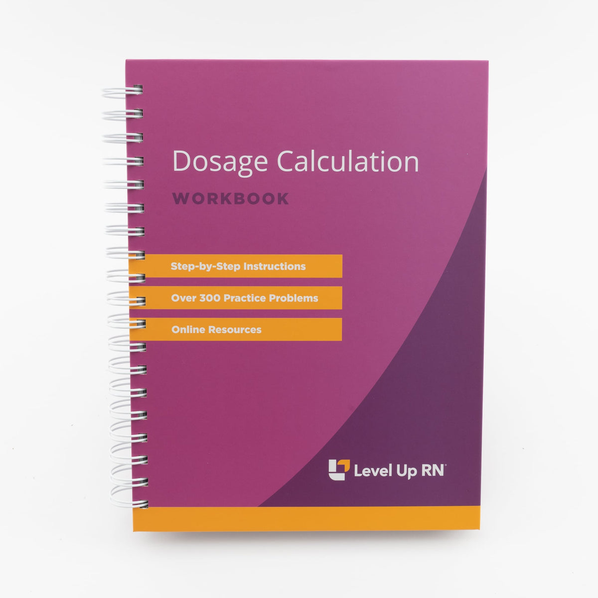 Dosage Calculation Workbook & Digital Companion - Front Cover